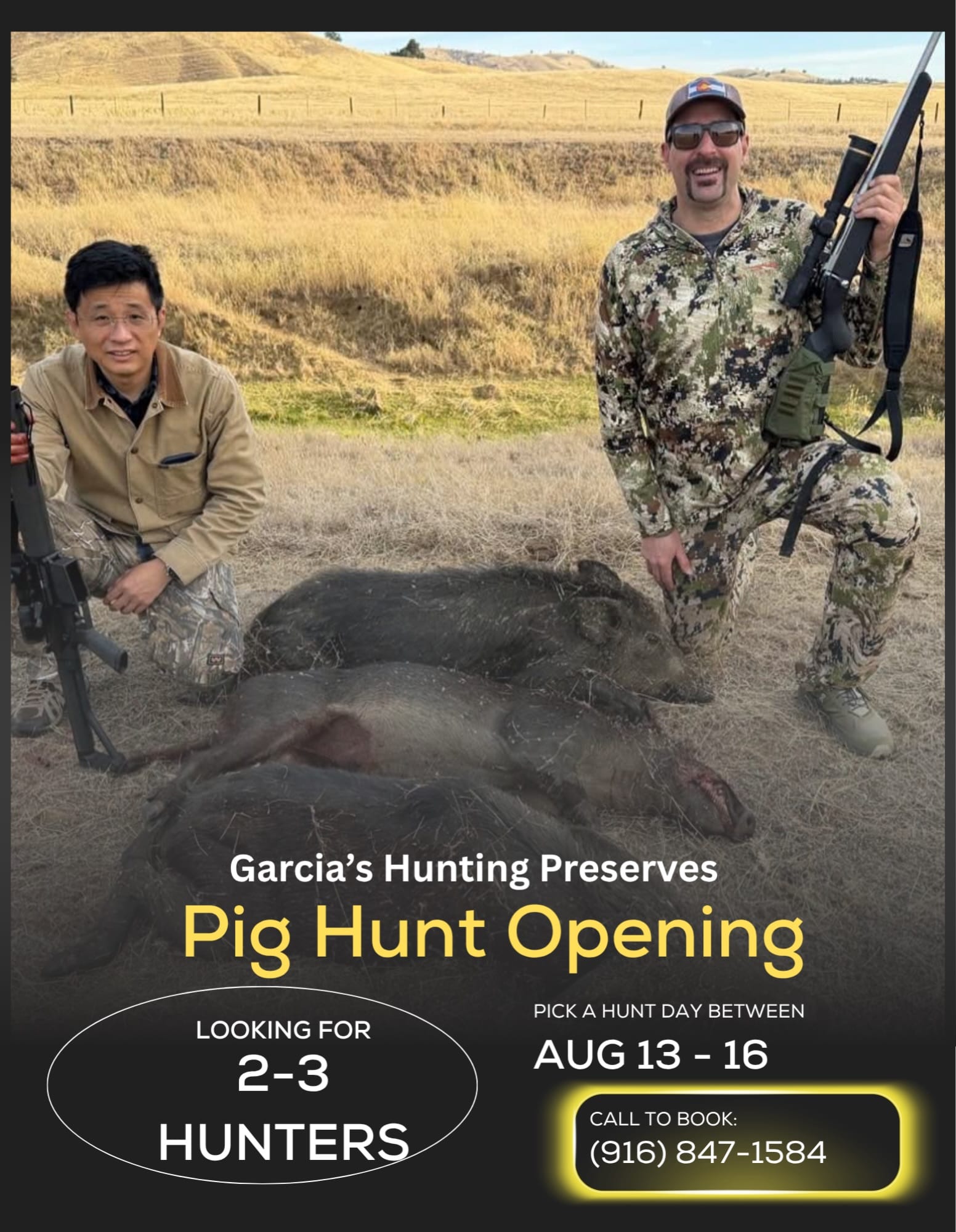 Immediate Pig Hunt Opening This Week (Aug 13-16) - last weekend, we were done by 6 AM, reserve your spot today by calling (916) 847-1584